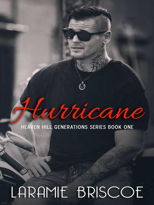 Title details for Hurricane by Laramie Briscoe - Available